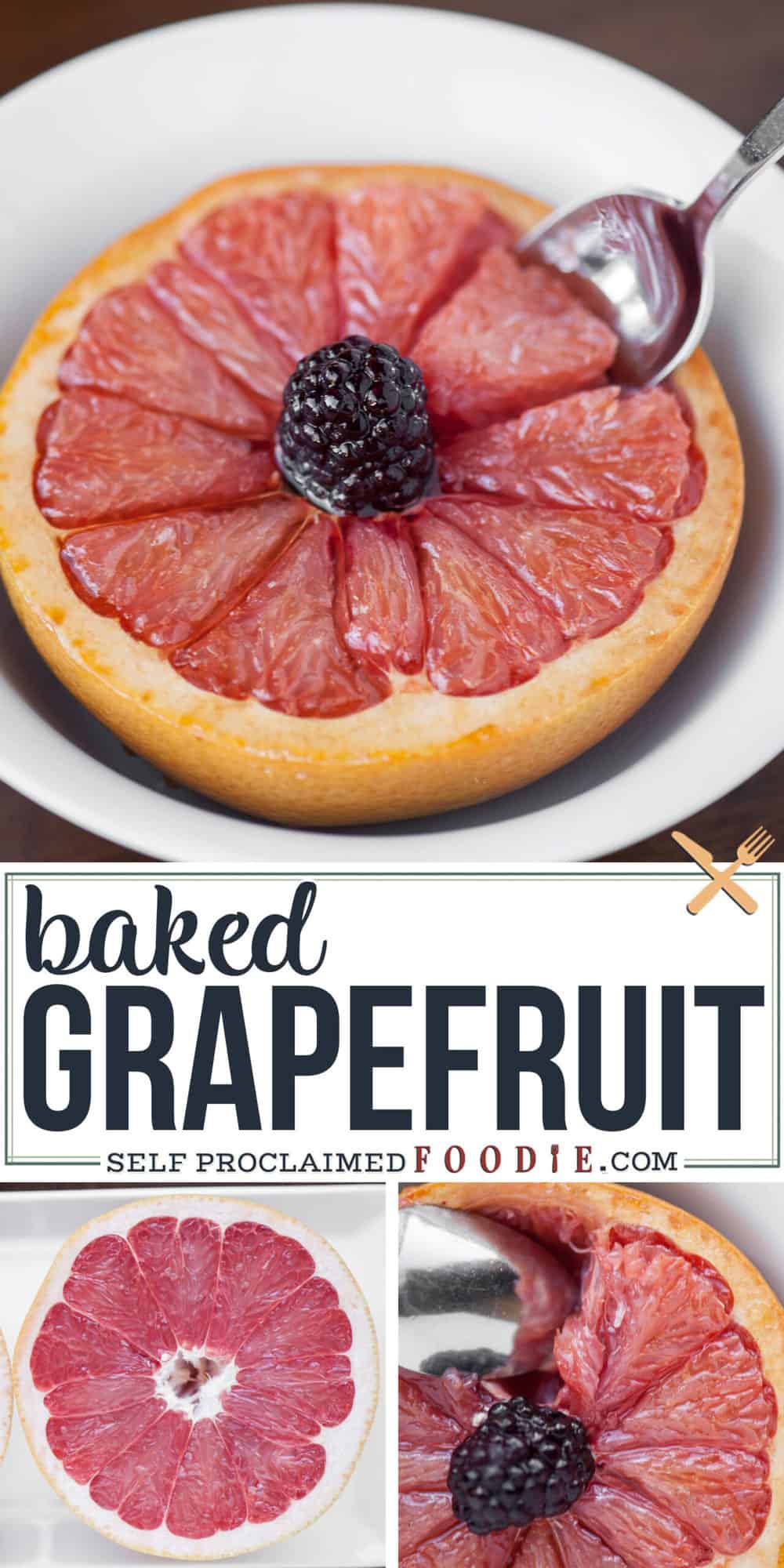 How to Make Baked Grapefruit Self Proclaimed Foodie