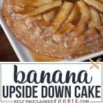 how to make a cast iron Banana Upside Down Cake