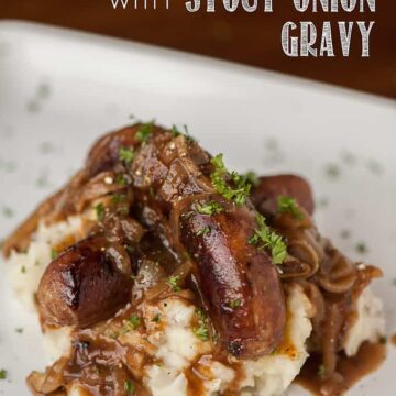 This St. Patrick's Day, serve up some delicious Bangers & Mash with Stout Onion Gravy for a quick and easy dinner the entire family will love.
