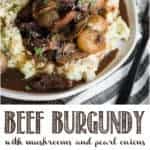 beef burgundy recipe with mushrooms and pearl onions