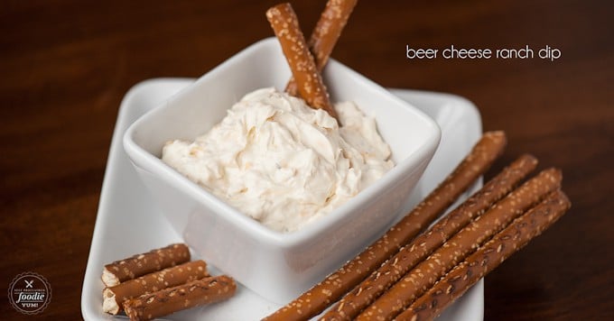 Beer Cheese Ranch Dip - Self Proclaimed Foodie