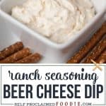 how to make Ranch Beer Cheese Dip
