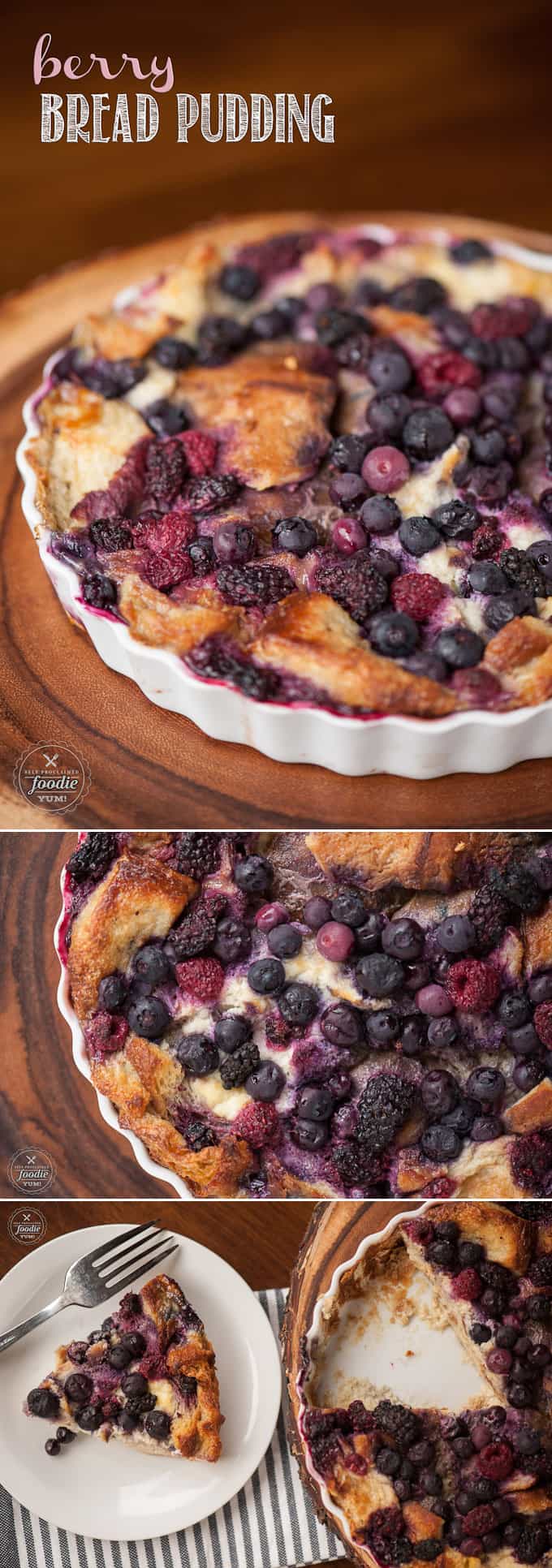 Berry Bread Pudding | Self Proclaimed Foodie