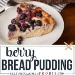 berry bread pudding