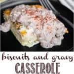 recipe for biscuits and gravy casserole with egg and cheese