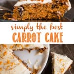 Simply the best carrot cake with cream cheese frosting