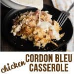 recipe for easy chicken cordon bleu casserole