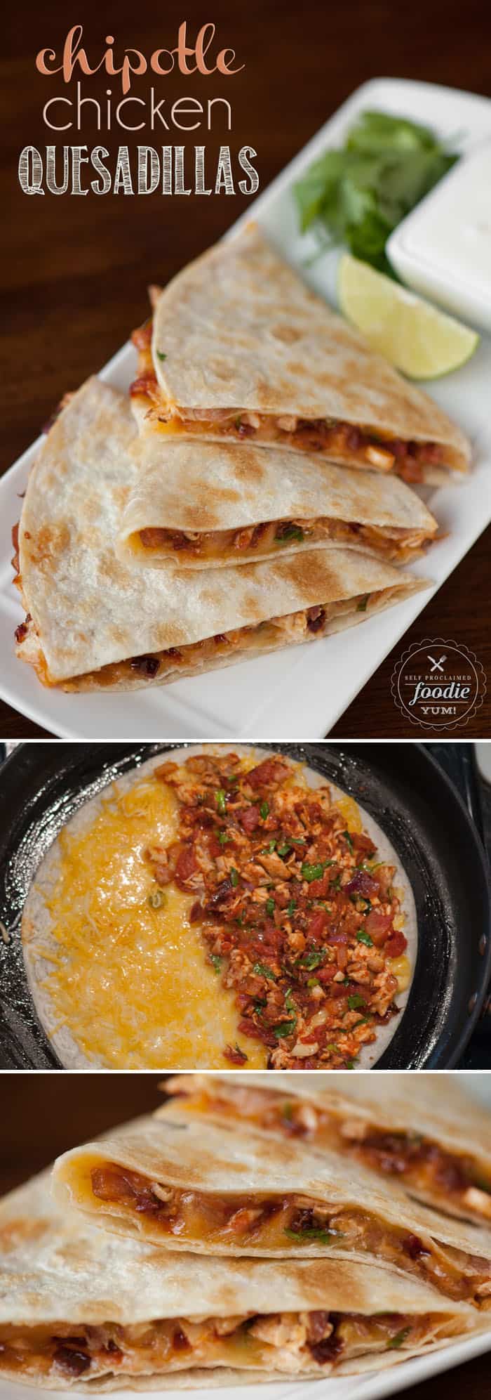 Chipotle Chicken Quesadillas - Self Proclaimed Foodie