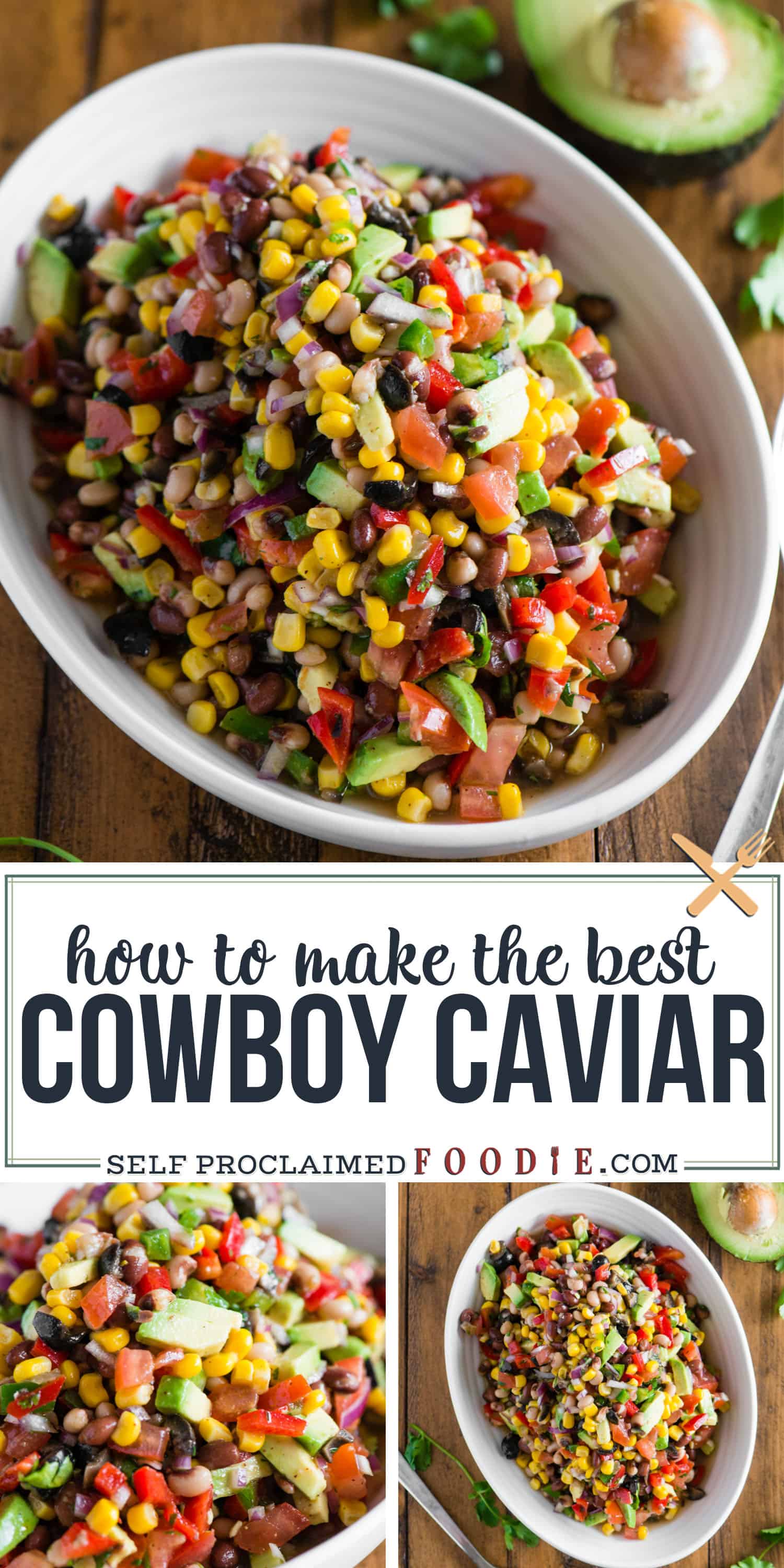 {The BEST} Cowboy Caviar Recipe - Self Proclaimed Foodie