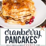 Homemade Cranberry Buttermilk Pancakes