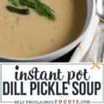 how to make creamy dill pickle soup in the instant pot