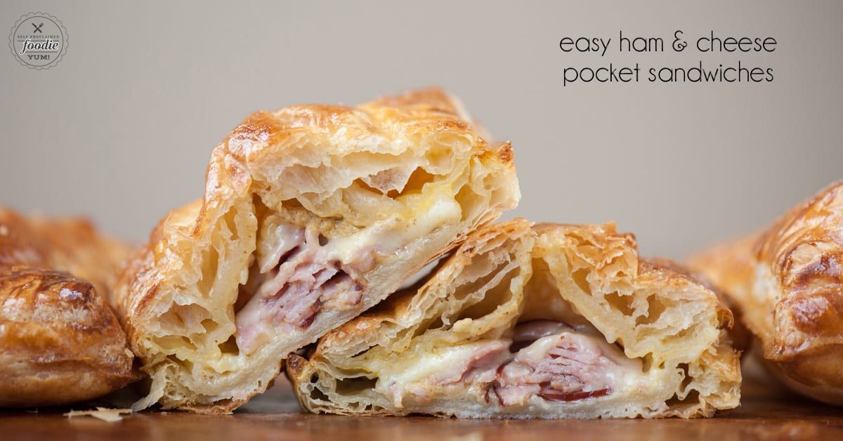Easy Ham and Cheese Pocket Sandwiches | Self Proclaimed Foodie
