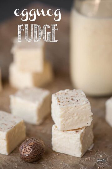 Eggnog Fudge Self Proclaimed Foodie 5499