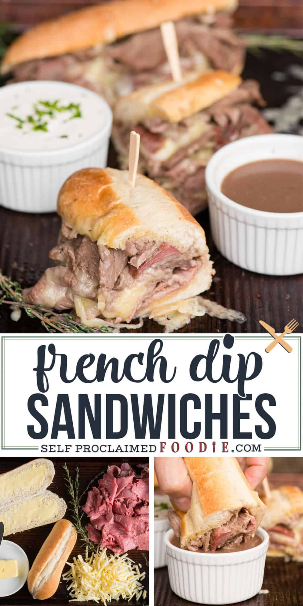 French Dip Sandwich - Self Proclaimed Foodie