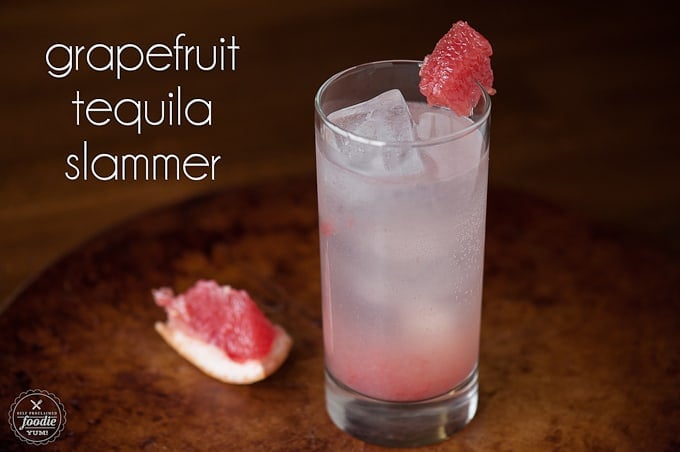 Grapefruit Tequila Slammer