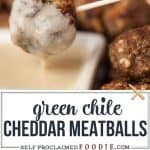 how to make Green Chile Cheddar Meatballs with white cheddar cheese sauce
