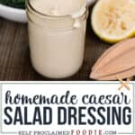 homemade Caesar Salad Dressing recipe