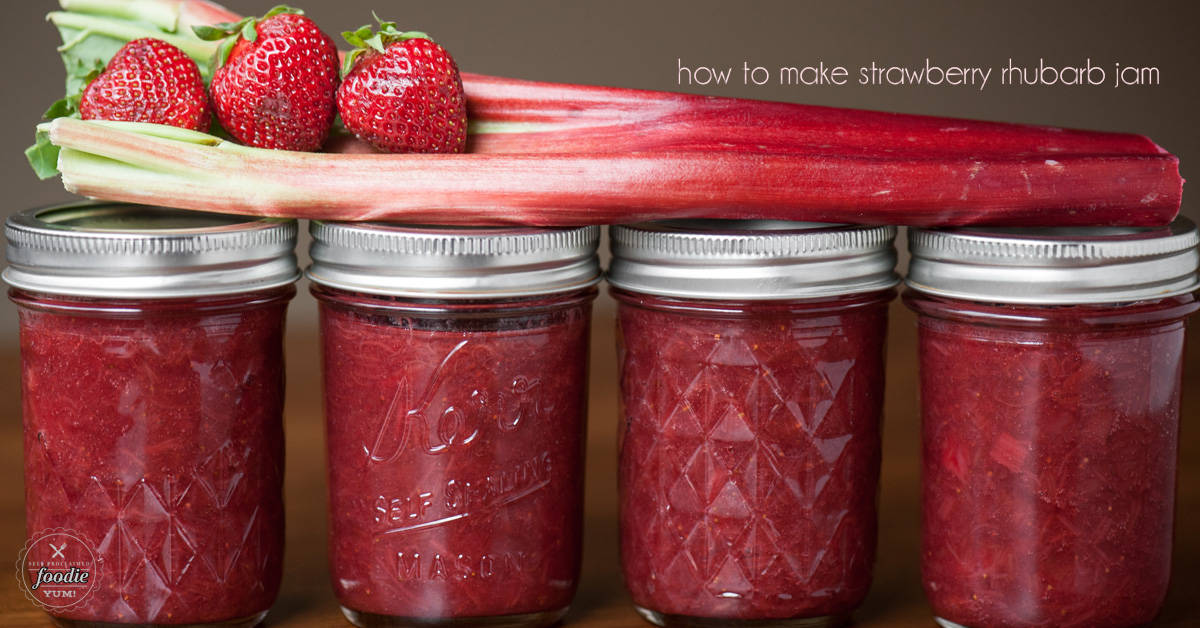 How To Make Strawberry Rhubarb Jam Self Proclaimed Foodie