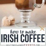 how to make Irish Coffee