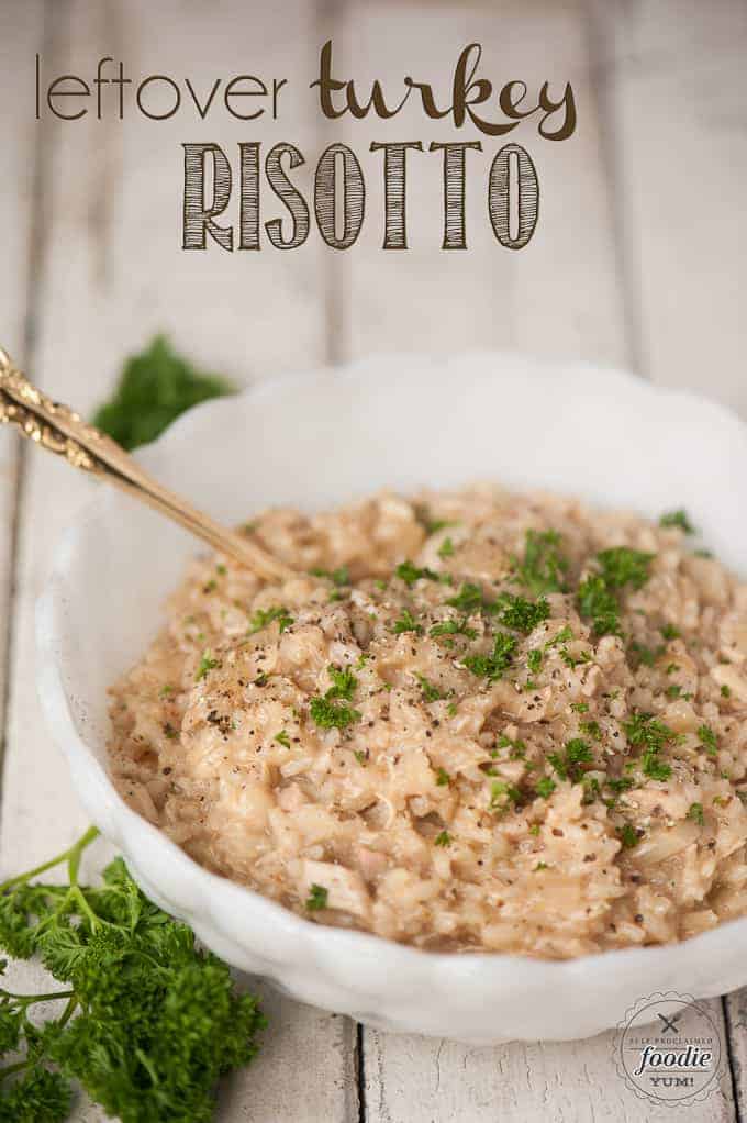 Leftover Turkey Risotto | Self Proclaimed Foodie