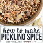 how to make Pickling Spice