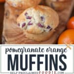recipe for Brown butter buttermilk Pomegranate Orange Muffins