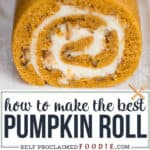 how to make the best Pumpkin Roll