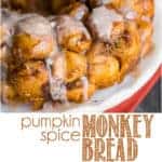 recipe for homemade pumpkin spice monkey bread