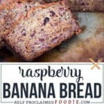 Raspberry Banana Bread recipe