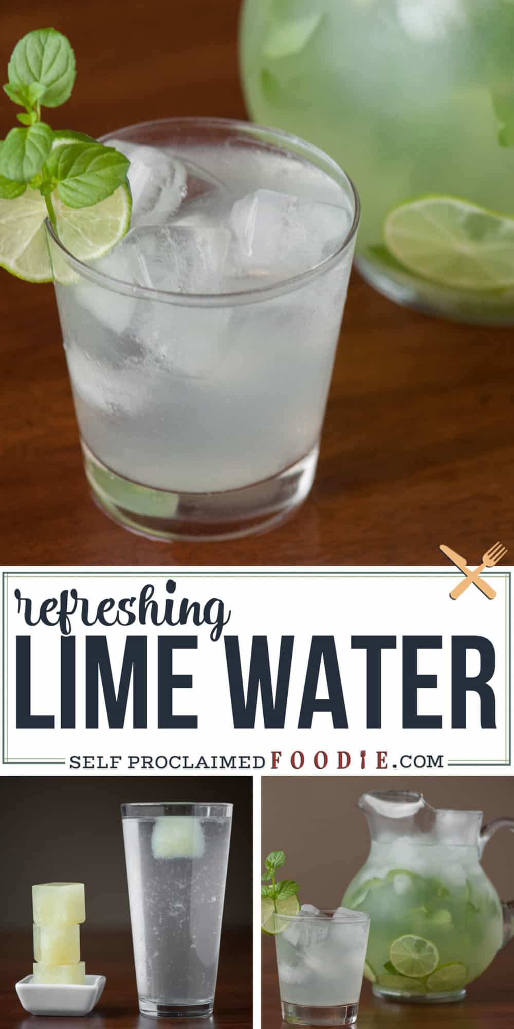 Lime Water with Mint {Stay Hydrated} Self Proclaimed Foodie