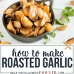 how to make roasted garlic