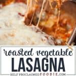 how to make Roasted Vegetable Lasagna