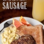It's easy to make your own Sage Breakfast Sausage, and it just tastes better knowing you added all the spices yourself without any nasty preservatives.