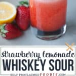 strawberry lemonade whiskey sour
