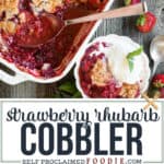 the best recipe for easy Strawberry Rhubarb Cobbler