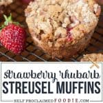 how to make Strawberry Rhubarb Streusel Muffins