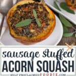 sausage Stuffed Acorn Squash recipe