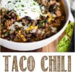 recipe for taco chili made in the instant pot crockpot or on the stove