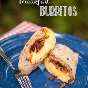 These filling and tasty Ultimate Breakfast Burritos are the perfect make ahead breakfast for any busy work week or weekend camping adventure.