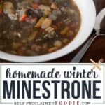Homemade Winter Minestrone soup